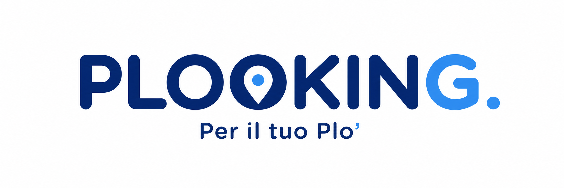 PLOOKING - Per il tuo Plo'